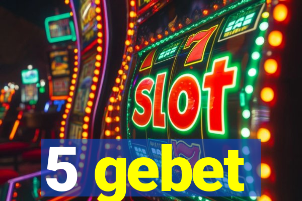 5 gebet